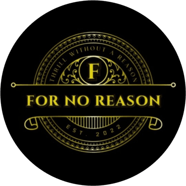 ForNoReason